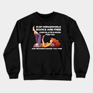 Funny Reading Design for Bookworms Crewneck Sweatshirt